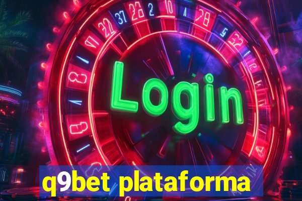 q9bet plataforma